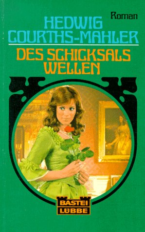 Des Schicksals Wellen (Allgemeine Reihe. Bastei Lübbe Taschenbücher) Books