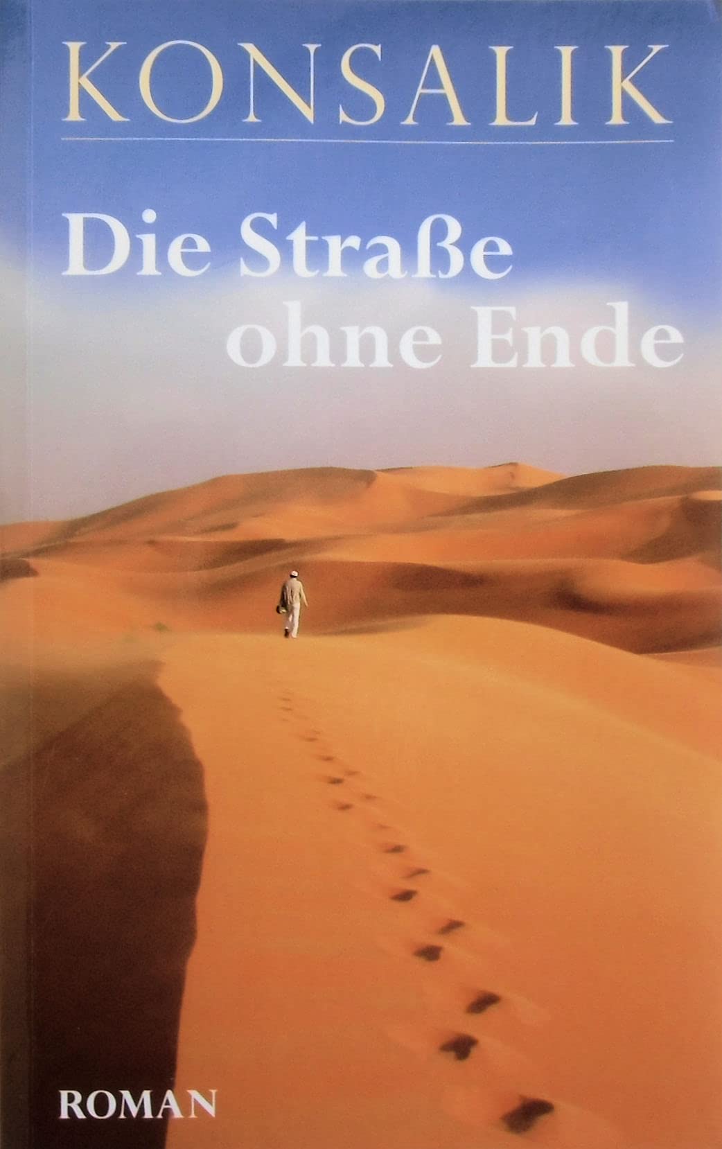 Die Straße ohne Ende Books