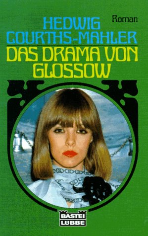 Das Drama von Glossow (Allgemeine Reihe. Bastei Lübbe Taschenbücher) Books
