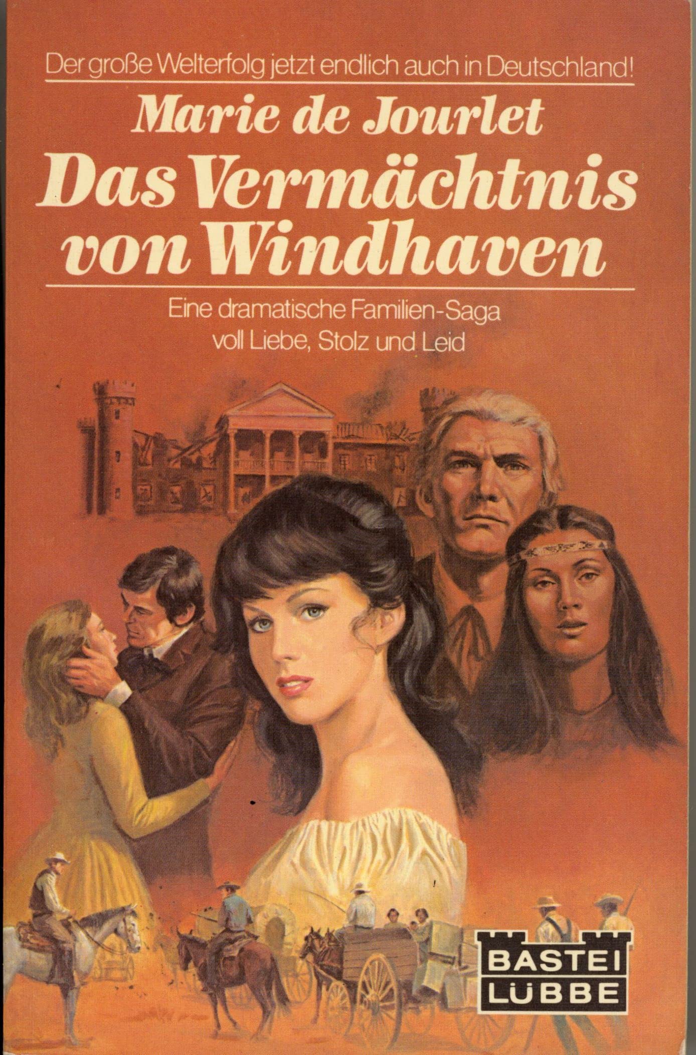 Das Vermächtnis von Windhaven (Allgemeine Reihe. Bastei Lübbe Taschenbücher) Books