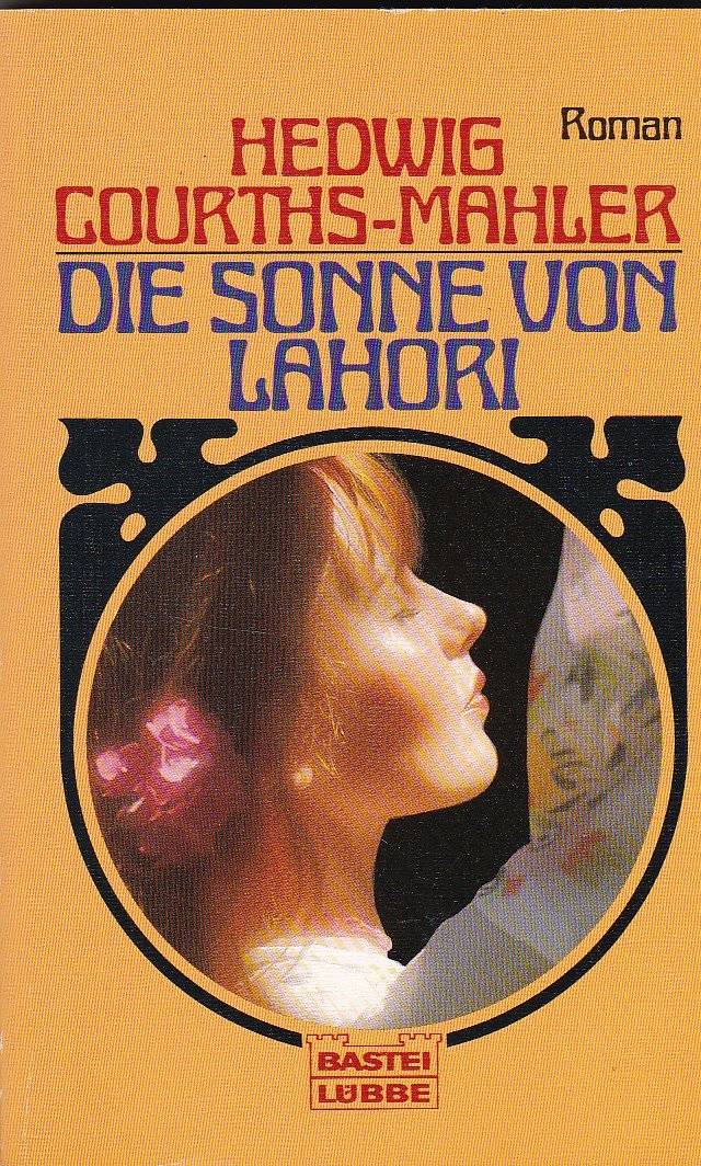 Die Sonne von Lahori (Allgemeine Reihe. Bastei Lübbe Taschenbücher) Books