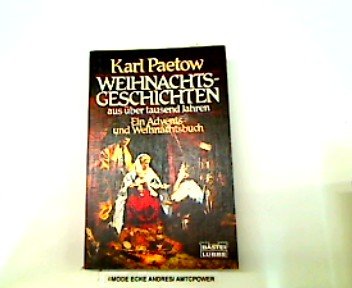 Weihnachtsgeschichten aus über 1000 Jahren (Allgemeine Reihe. Bastei Lübbe Taschenbücher) Books