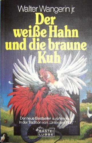 Der weiße Hahn und die braune Kuh. Books