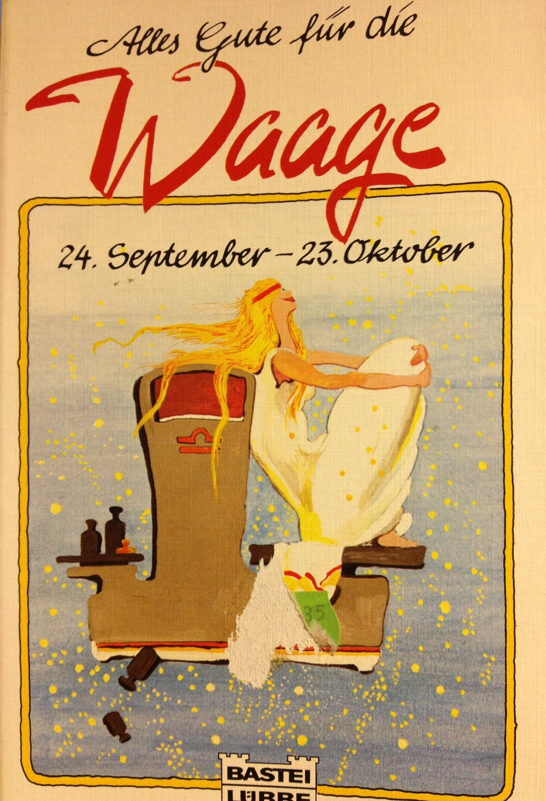 Alles Gute für die Waage. 24. September - 23. Oktober. Books