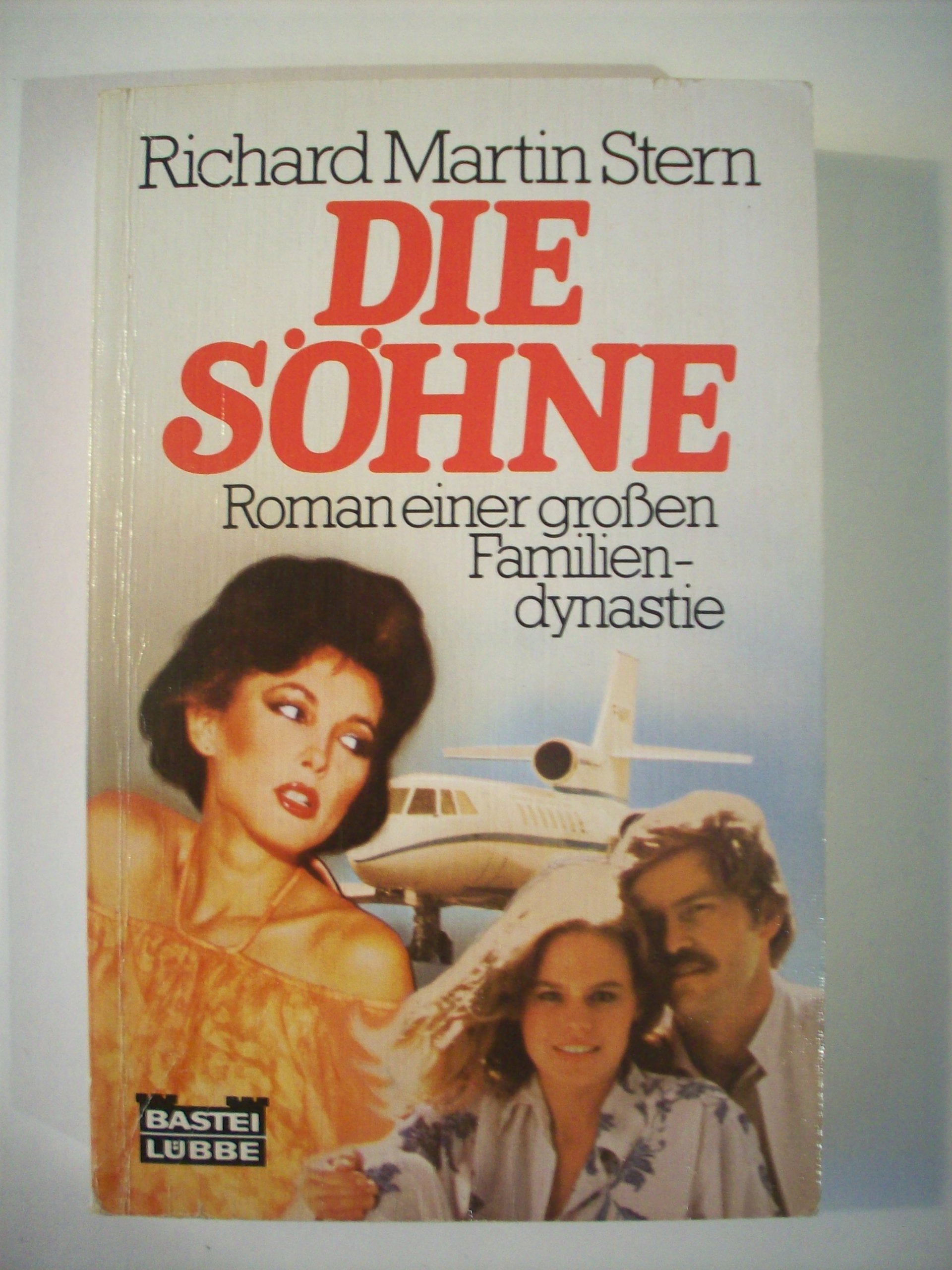 Die Söhne (Allgemeine Reihe. Bastei Lübbe Taschenbücher) Books