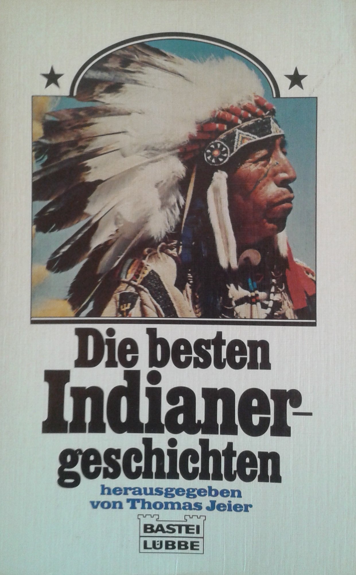 Die besten Indianergeschichten. Books