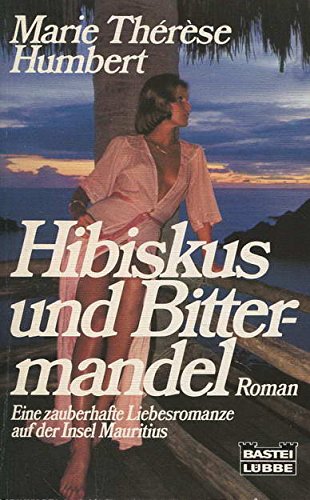 Hibiskus und Bittermandel. Books