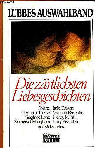 Lübbes Auswahlband. Die zärtlichsten Liebesgeschichten. Books