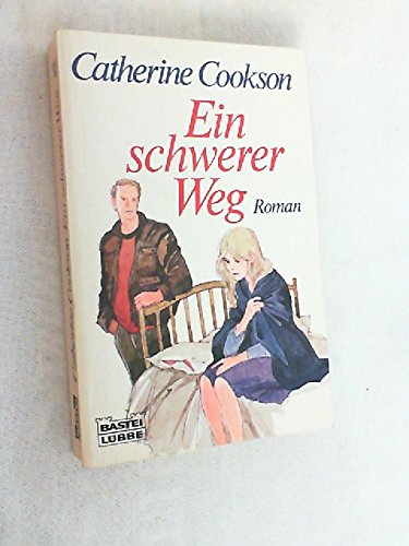 Ein schwerer Weg (Allgemeine Reihe. Bastei Lübbe Taschenbücher) Books