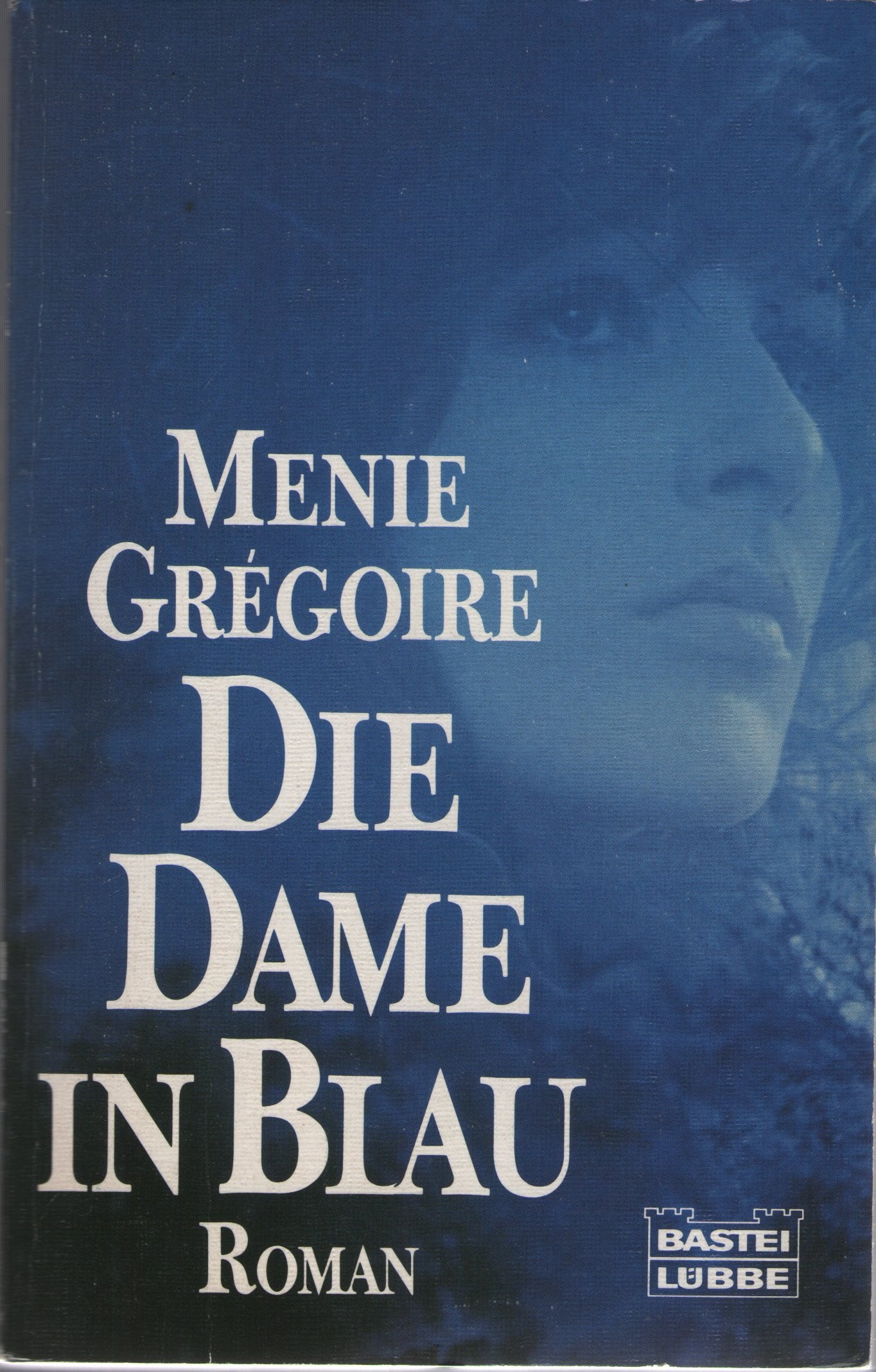 Die Dame in Blau. Roman. Books