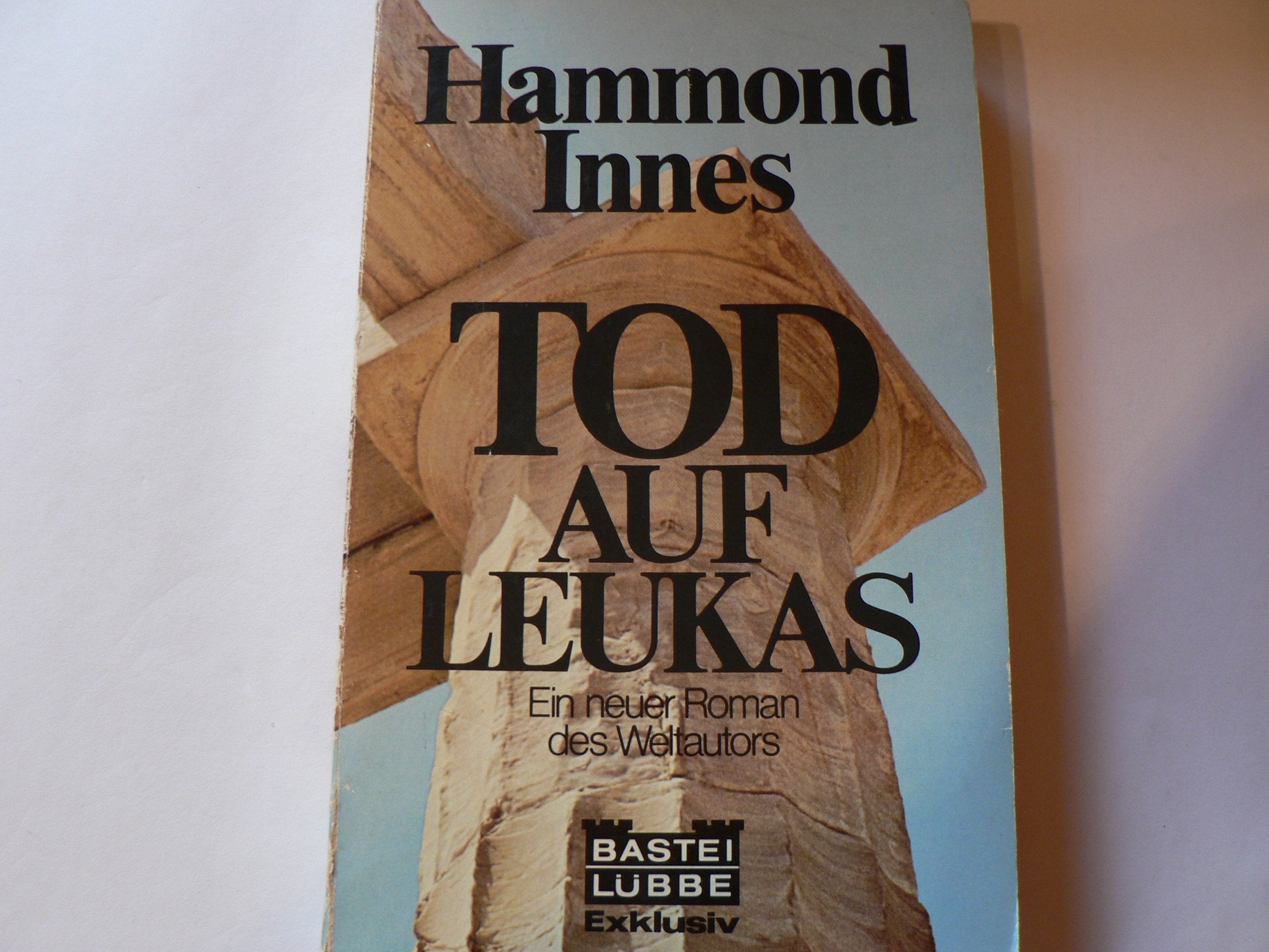 Tod auf Leukas (Allgemeine Reihe. Bastei Lübbe Taschenbücher) Books
