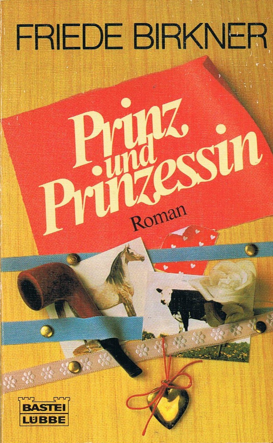 Prinz und Prinzessin (Allgemeine Reihe. Bastei Lübbe Taschenbücher) Books