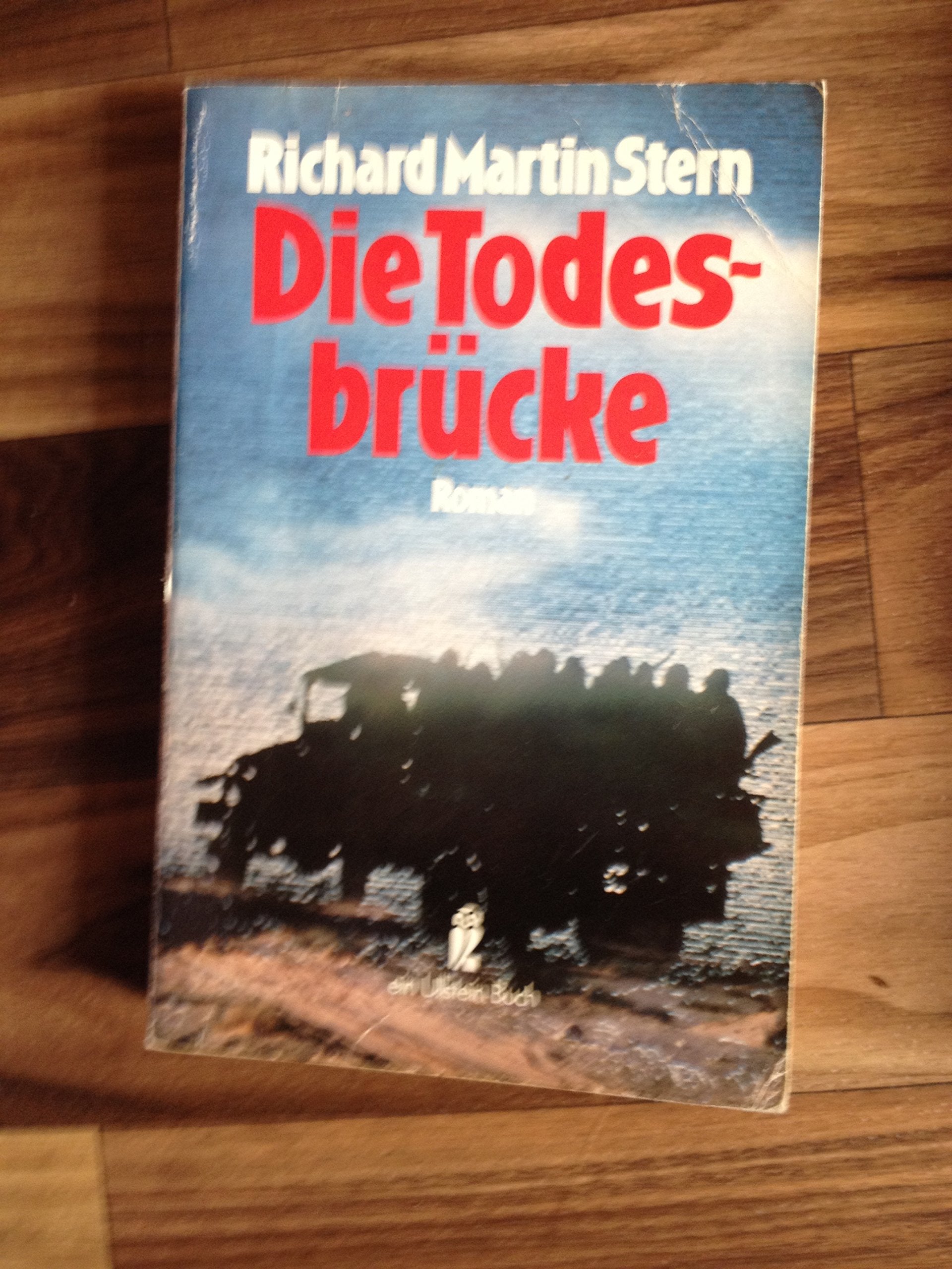 Die Todesbrücke (Allgemeine Reihe. Bastei Lübbe Taschenbücher) Books