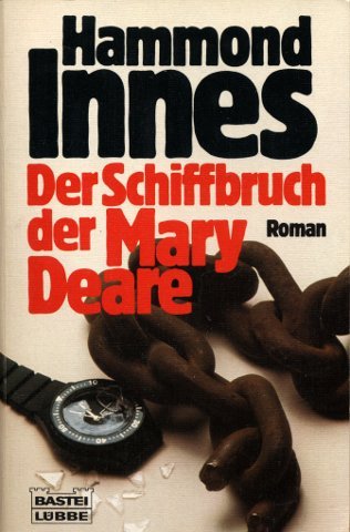 Der Schiffbruch der Mary Deare (Allgemeine Reihe. Bastei Lübbe Taschenbücher) Books