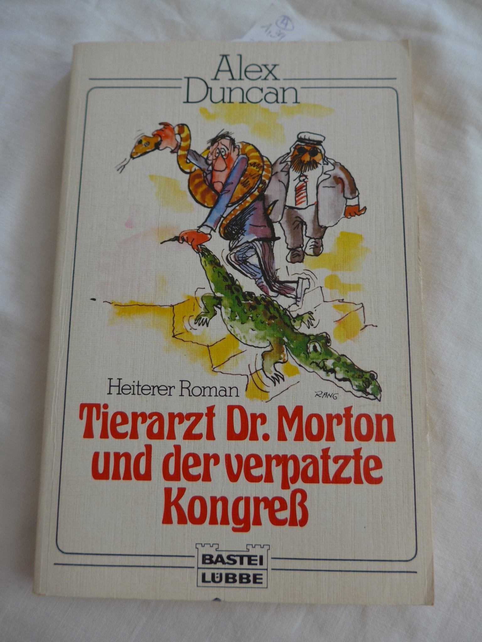 Tierarzt Dr. Morton und der verpatzte Kongress (Allgemeine Reihe. Bastei Lübbe Taschenbücher) Medicine
