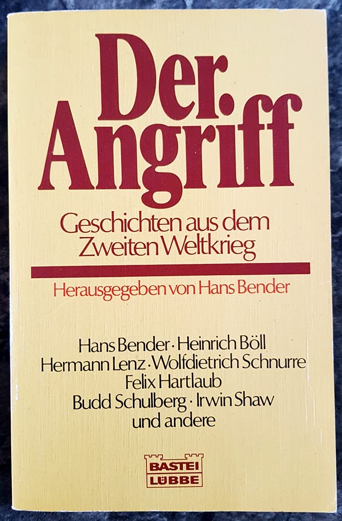 Der Angriff: Geschichten aus dem 2. Weltkrieg (Allgemeine Reihe. Bastei Lübbe Taschenbücher) Books