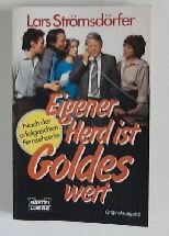 Eigener Herd ist Goldes Wert (Allgemeine Reihe. Bastei Lübbe Taschenbücher) Books