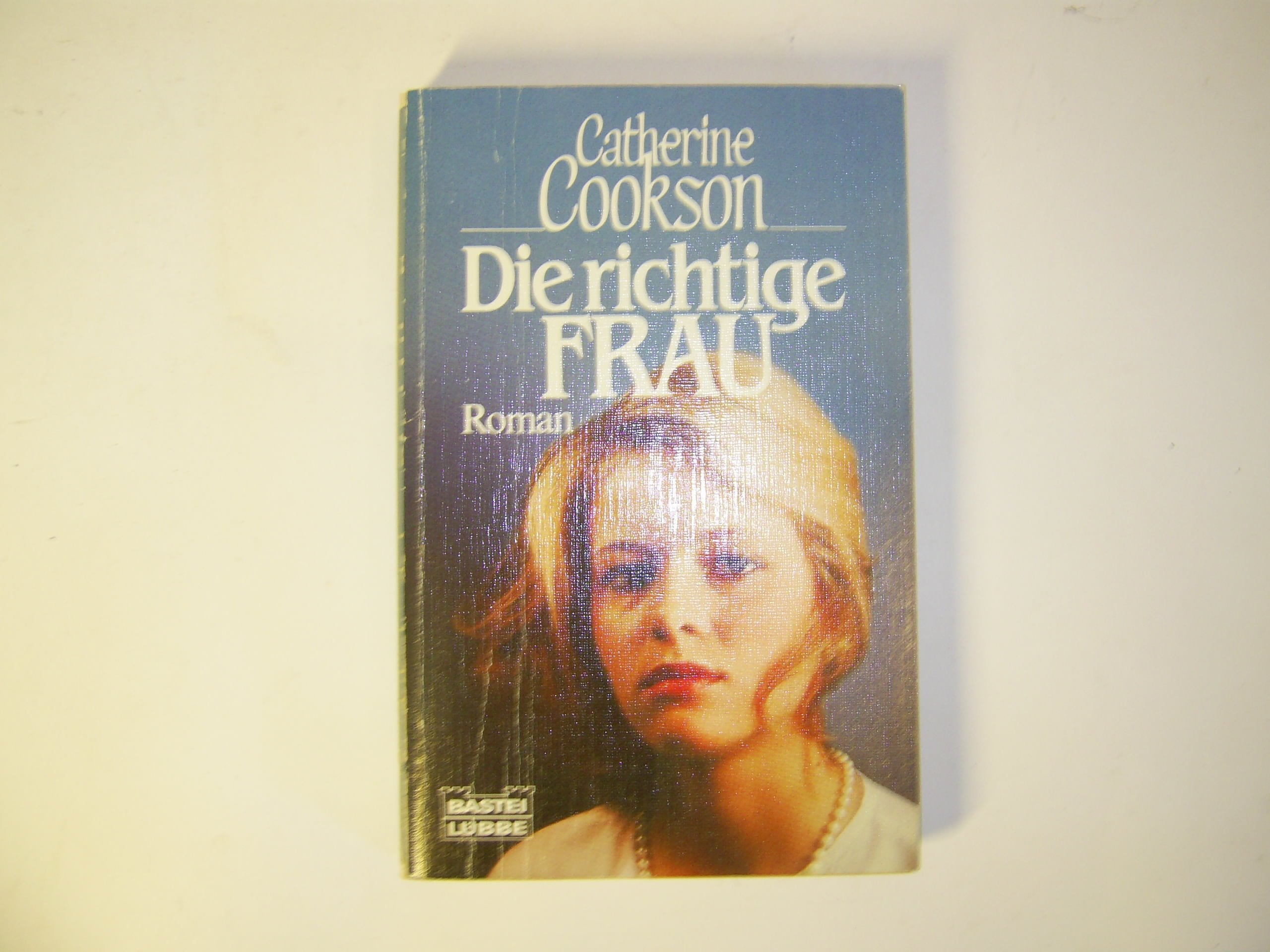 Die richtige Frau (Allgemeine Reihe. Bastei Lübbe Taschenbücher) Books