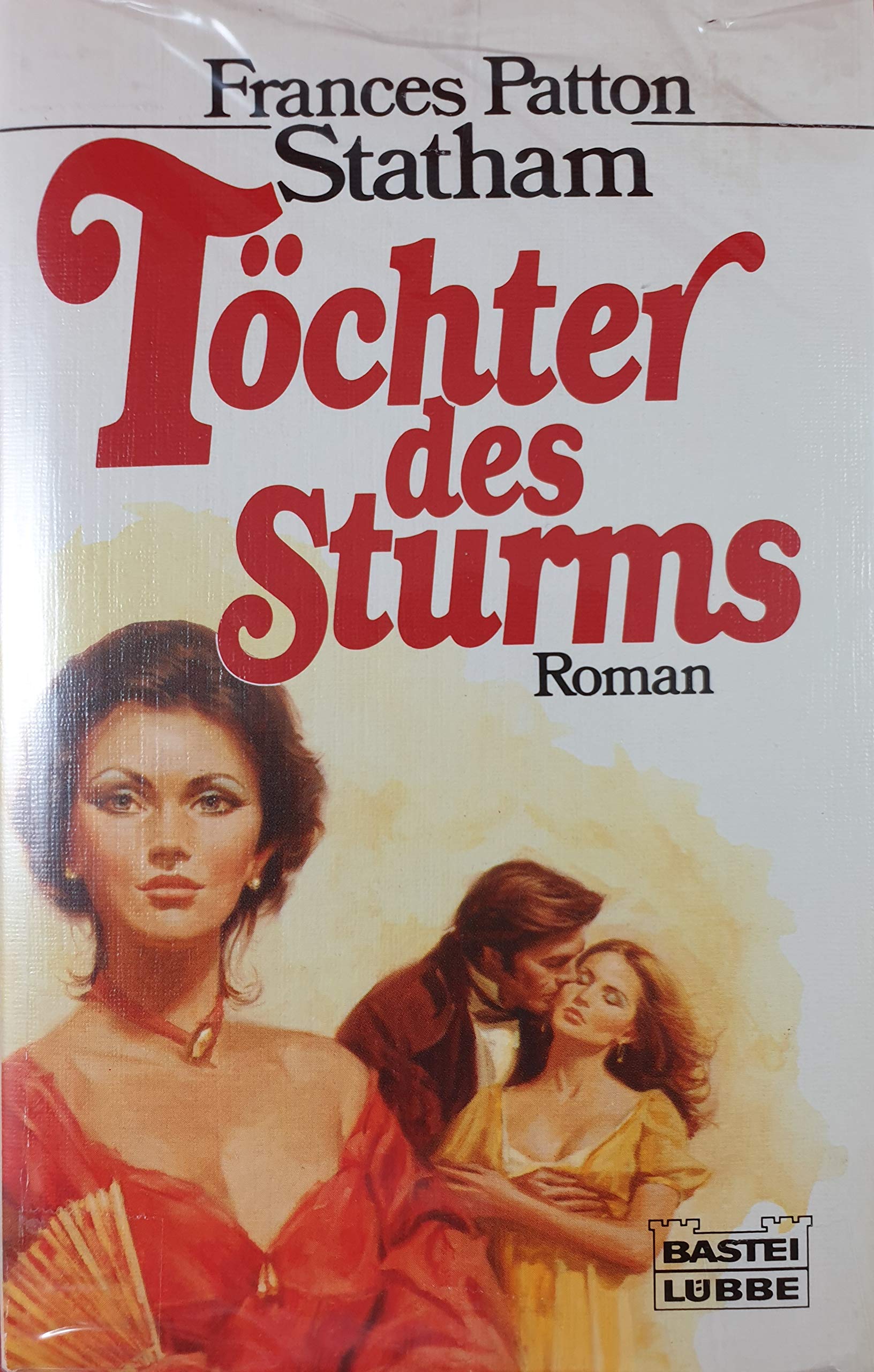 Töchter des Sturms (Allgemeine Reihe. Bastei Lübbe Taschenbücher) Books