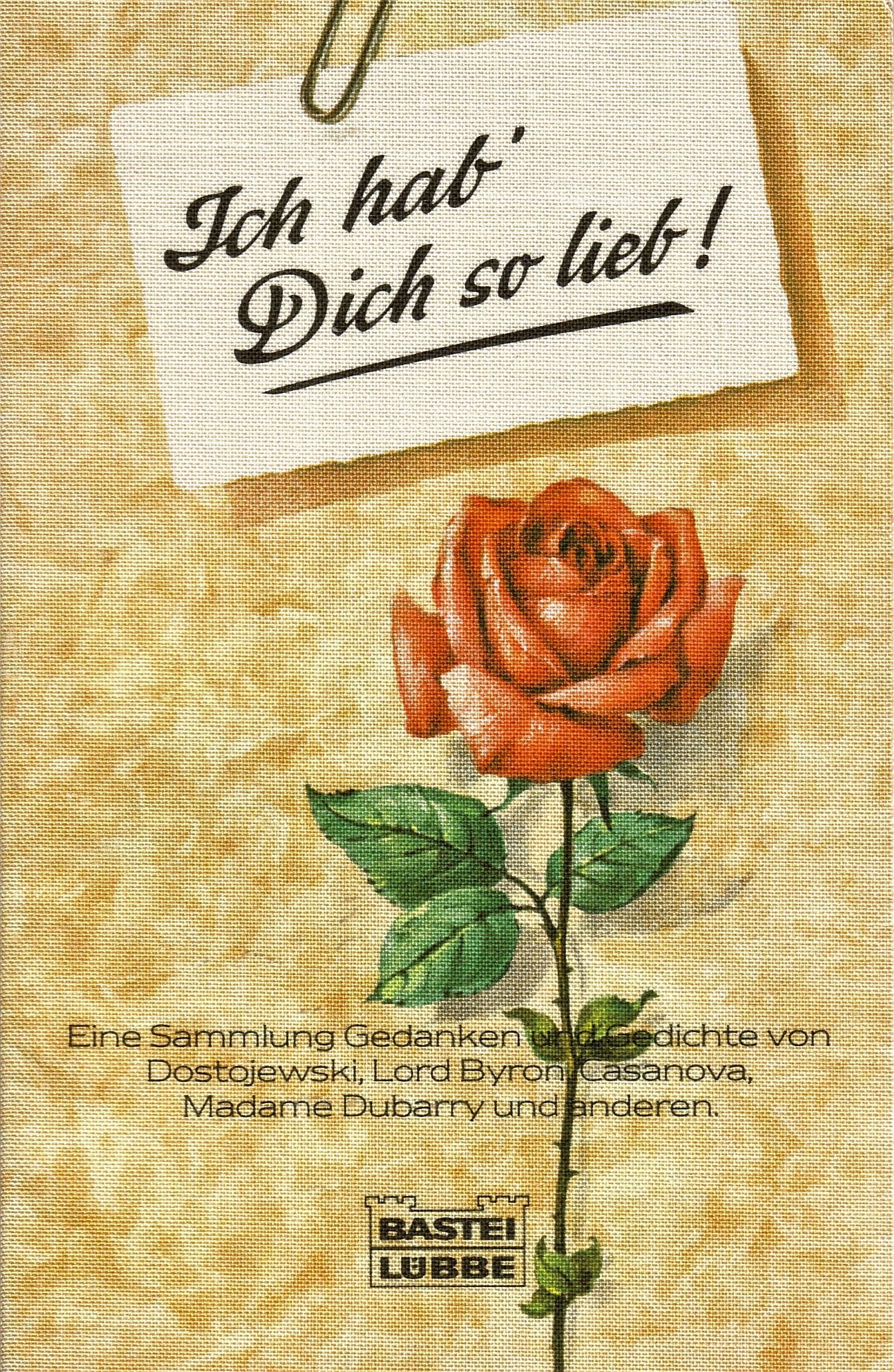 Ich hab' Dich so lieb (Allgemeine Reihe. Bastei Lübbe Taschenbücher) Books