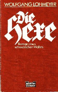 Die Hexe (Allgemeine Reihe. Bastei Lübbe Taschenbücher) Books