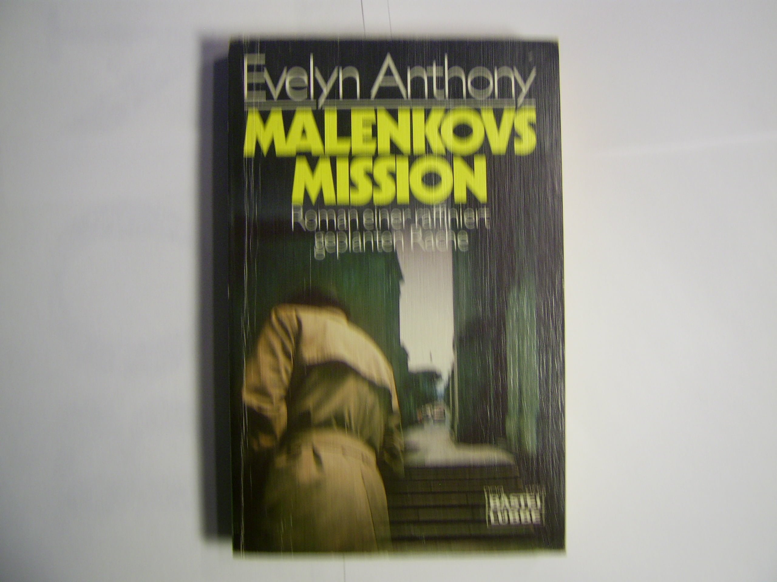Malenkovs Mission (Allgemeine Reihe. Bastei Lübbe Taschenbücher) Books