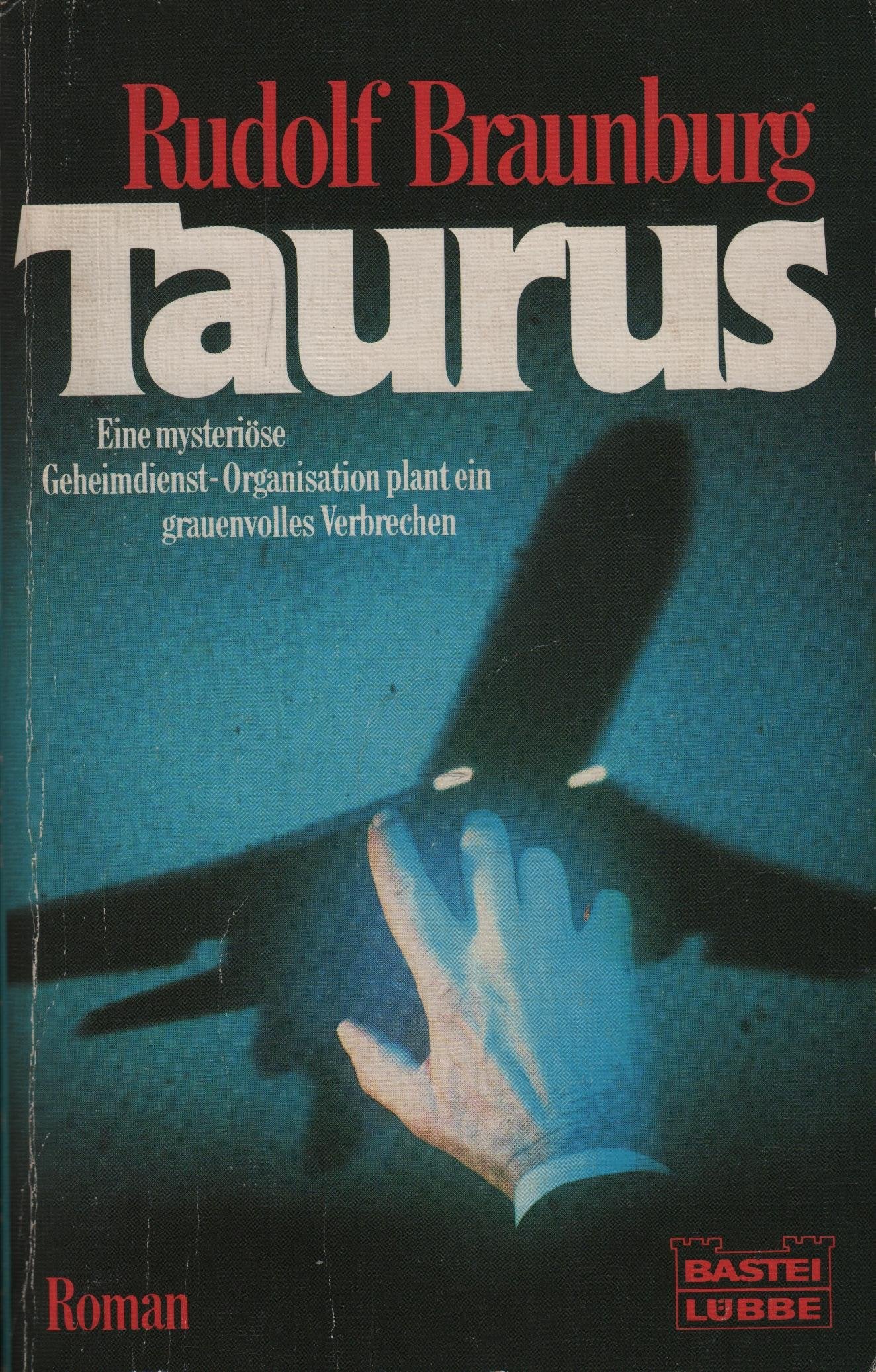Taurus (Allgemeine Reihe. Bastei Lübbe Taschenbücher) Books