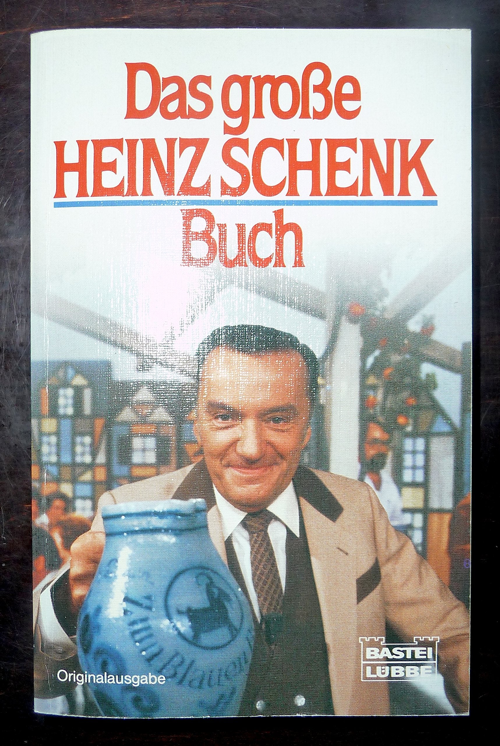 Das grosse Heinz-Schenk-Buch (Allgemeine Reihe. Bastei Lübbe Taschenbücher) Books