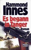Es begann in Tanger (Allgemeine Reihe. Bastei Lübbe Taschenbücher) Books