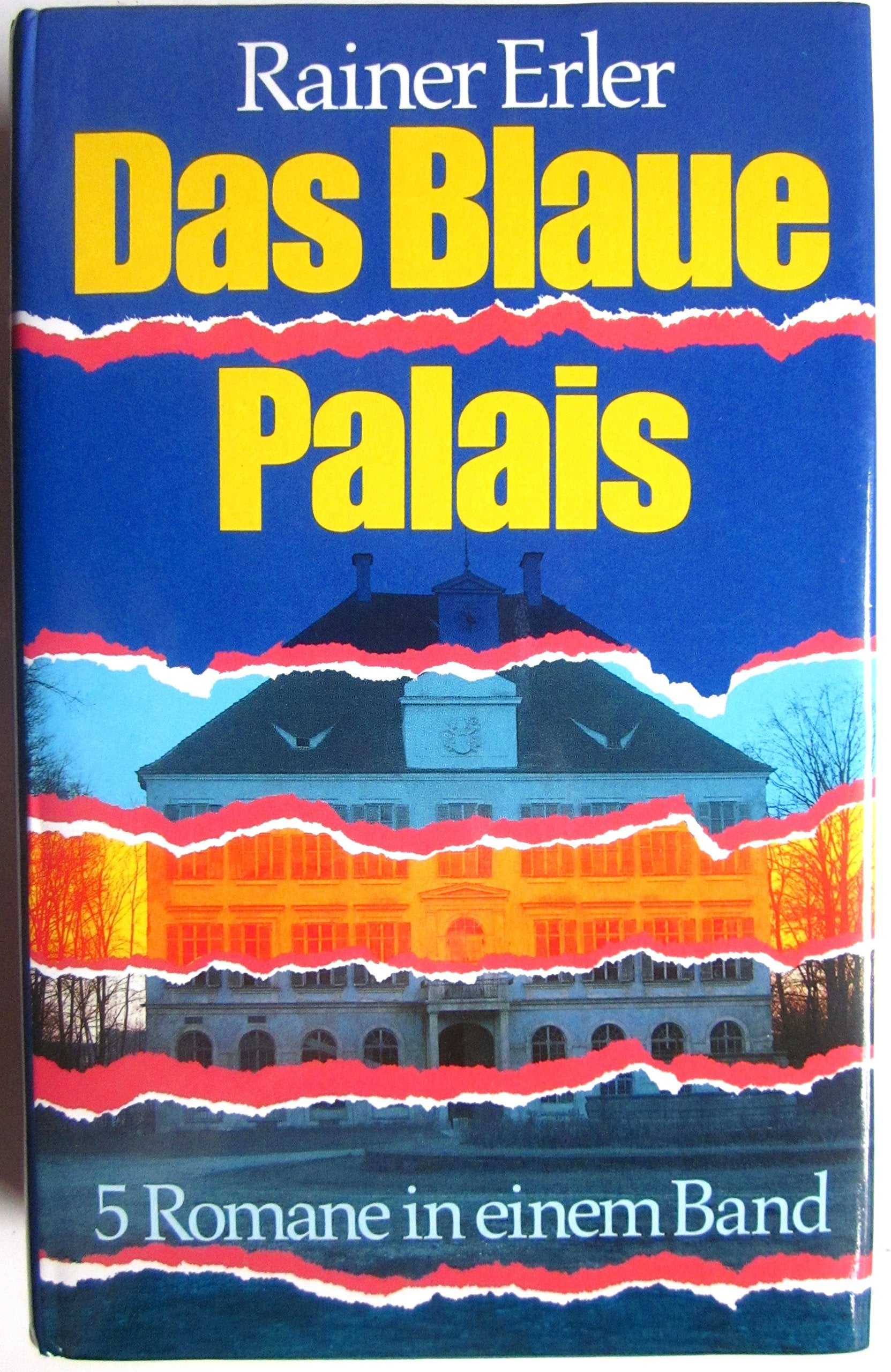 Das blaue Palais (Das Genie / Der Verräter / Das Medium / Unsterblichkeit / Der Gigant). 5 Romane in einem Band Books