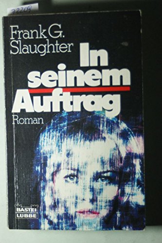 In seinem Auftrag (Allgemeine Reihe. Bastei Lübbe Taschenbücher) Books
