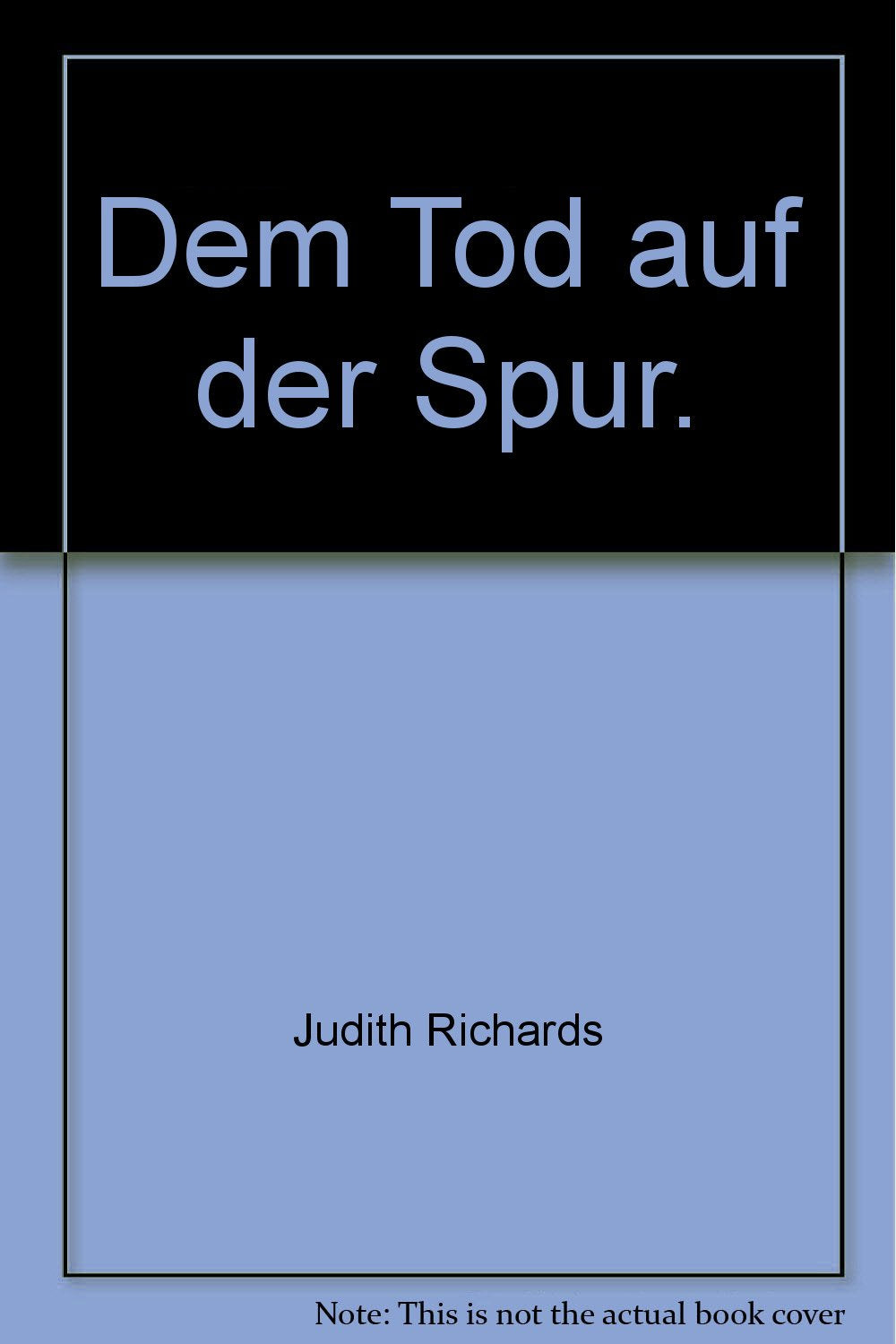 Dem Tod auf der Spur: Computer-Thriller (Allgemeine Reihe. Bastei Lübbe Taschenbücher) Books