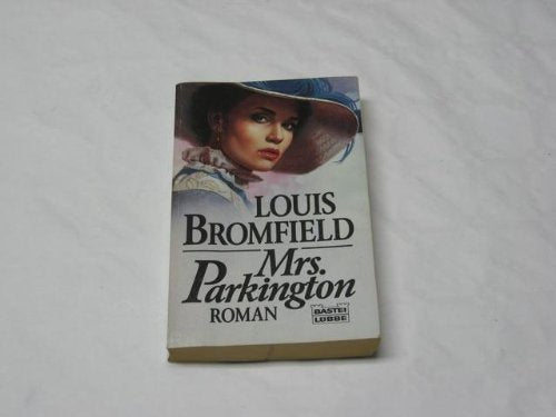 Mrs. Parkington (Allgemeine Reihe. Bastei Lübbe Taschenbücher) Books