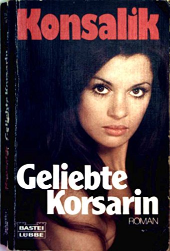Geliebte Korsarin Contemporary literature