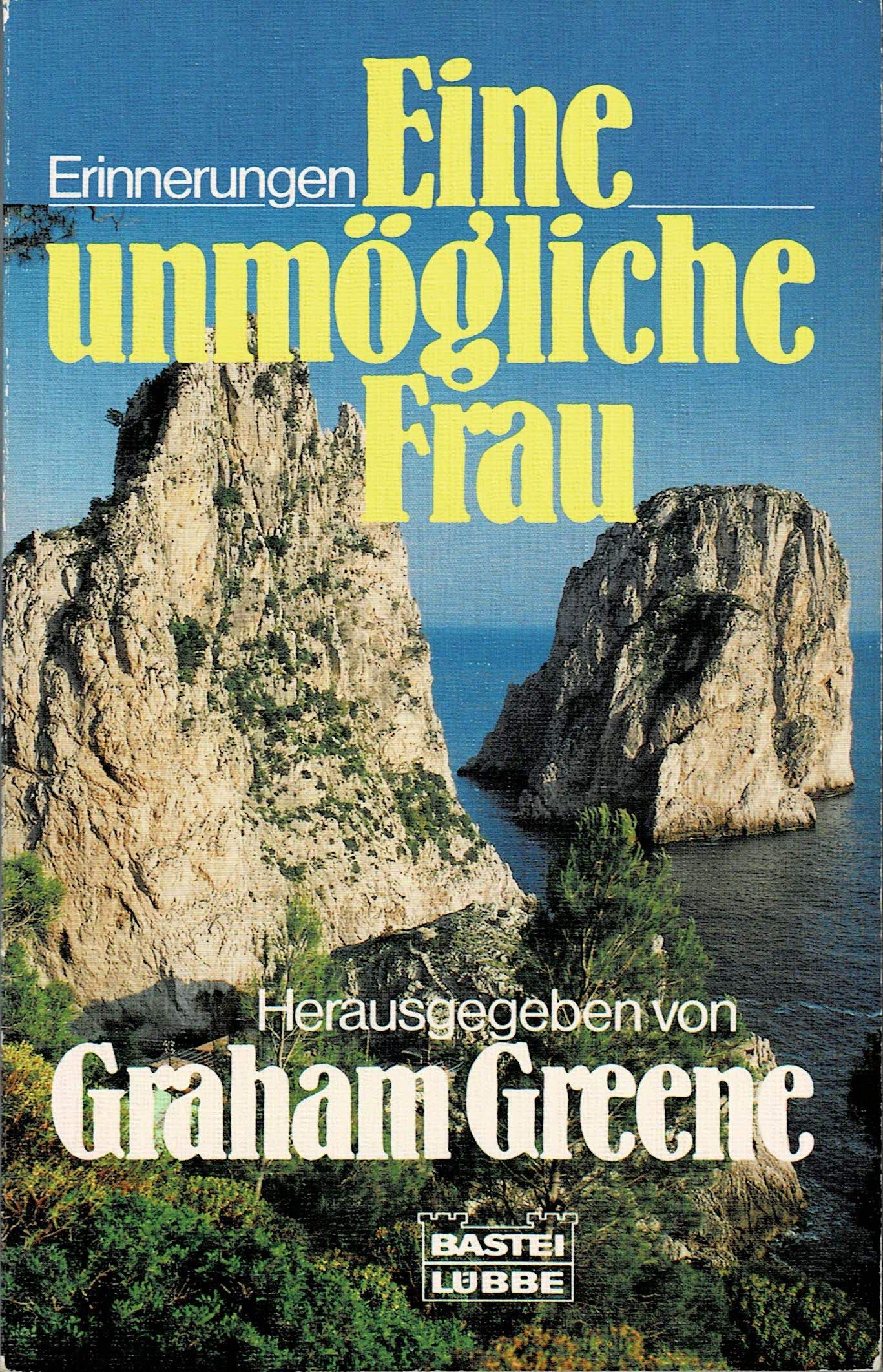 Eine unmögliche Frau. Die Erinnerungen der Dottoressa Moor von Capri. Books