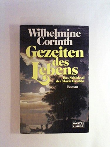 Gezeiten des Lebens (Allgemeine Reihe. Bastei Lübbe Taschenbücher) Books