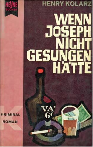 Das grosse Ding /Wenn Joseph nicht gesungen hätte: Zwei Spannungsromane in einem Band (Allgemeine Reihe. Bastei Lübbe Taschenbücher) Books