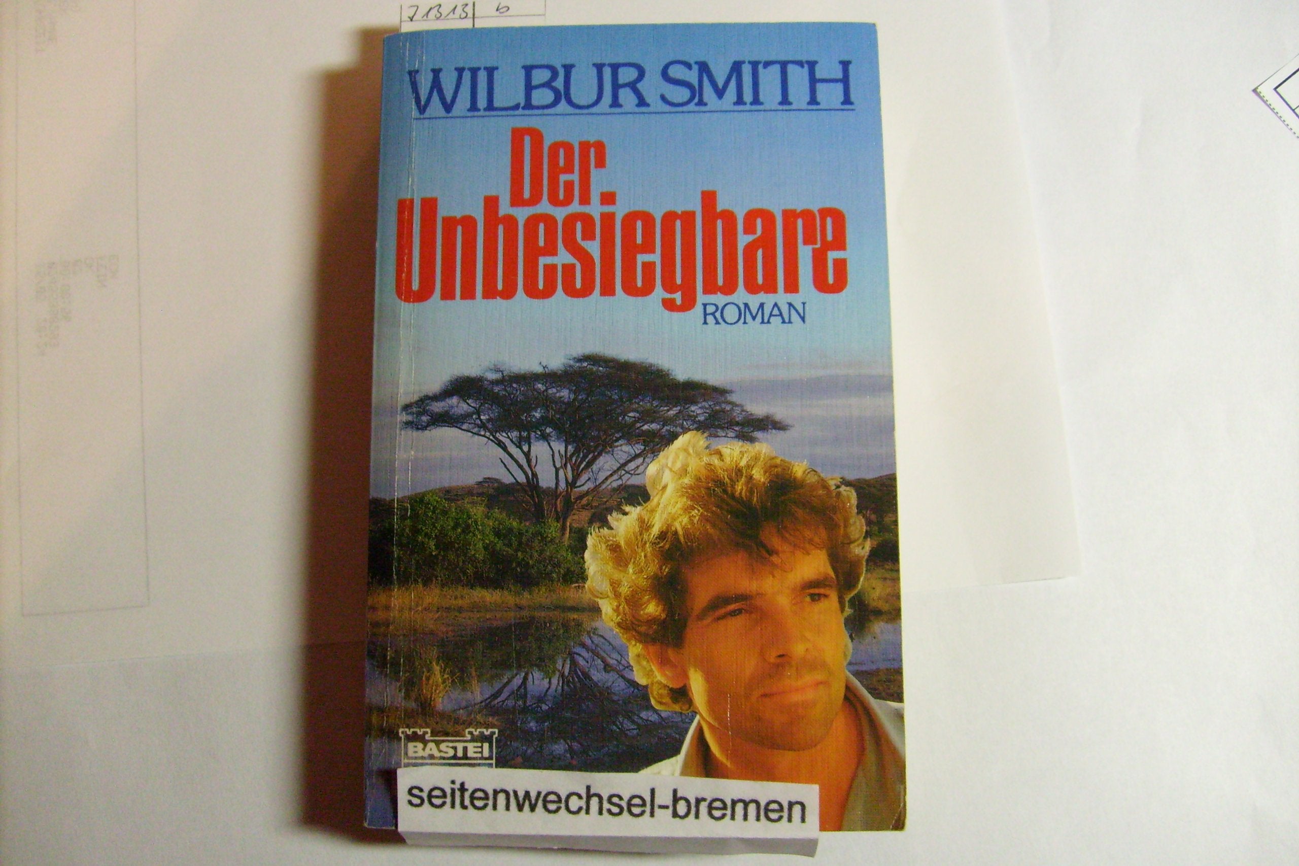 Der Unbesiegbare (Allgemeine Reihe. Bastei Lübbe Taschenbücher) Books