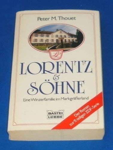 Lorentz + Söhne: Roman zur Fernsehserie (Allgemeine Reihe. Bastei Lübbe Taschenbücher) Books