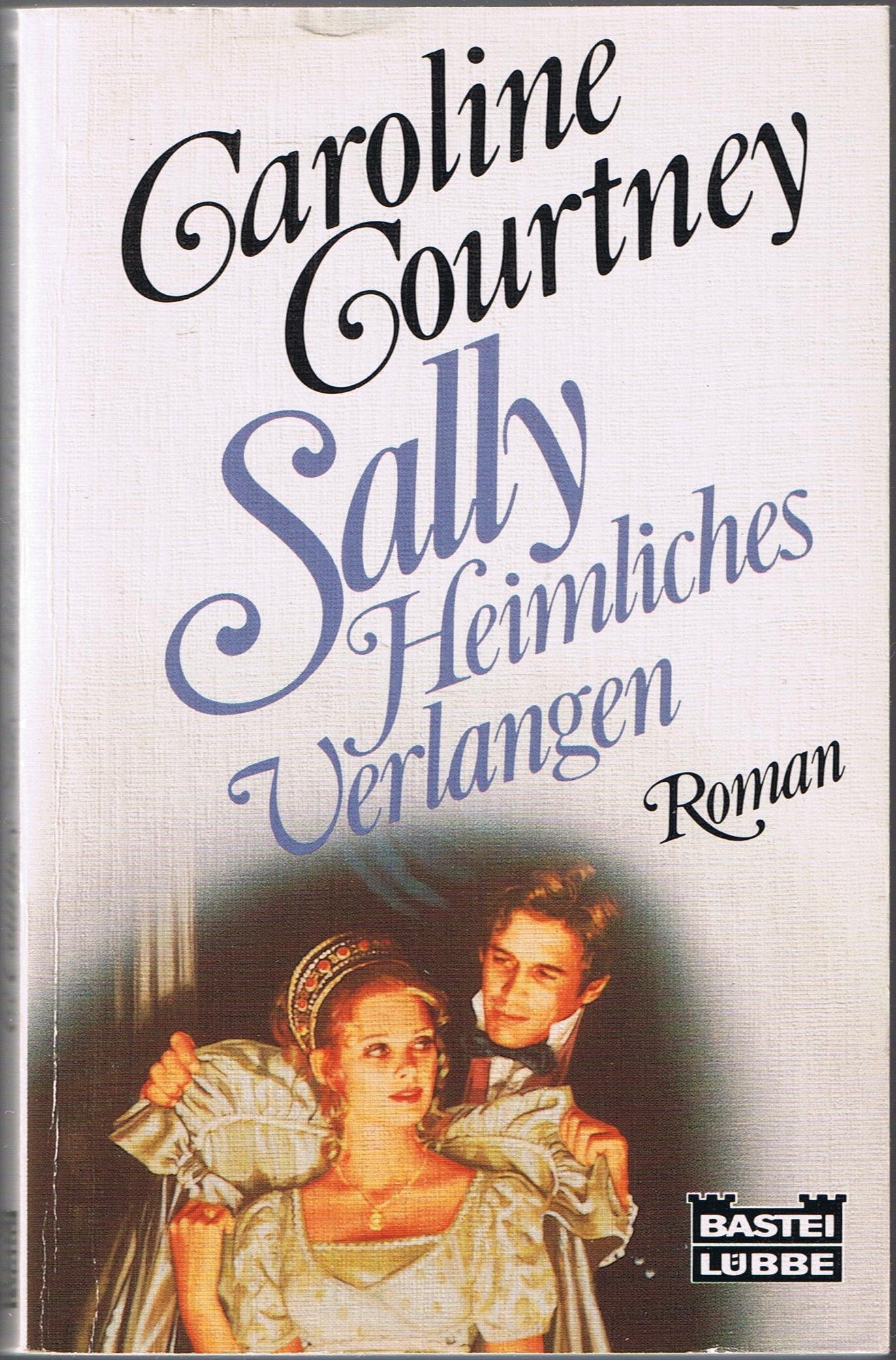 Sally - Heimliches Verlangen (Allgemeine Reihe. Bastei Lübbe Taschenbücher) Books