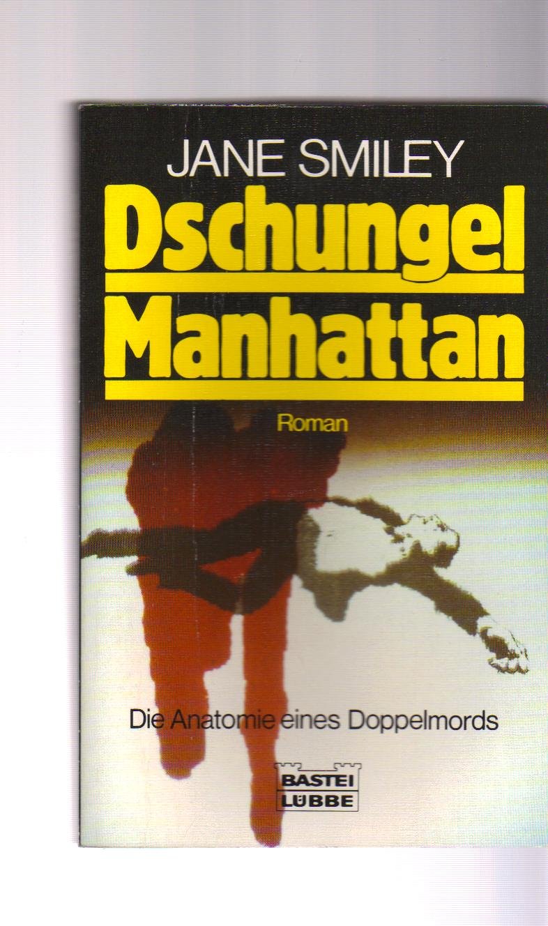 Dschungel Manhatten (Allgemeine Reihe. Bastei Lübbe Taschenbücher) Books