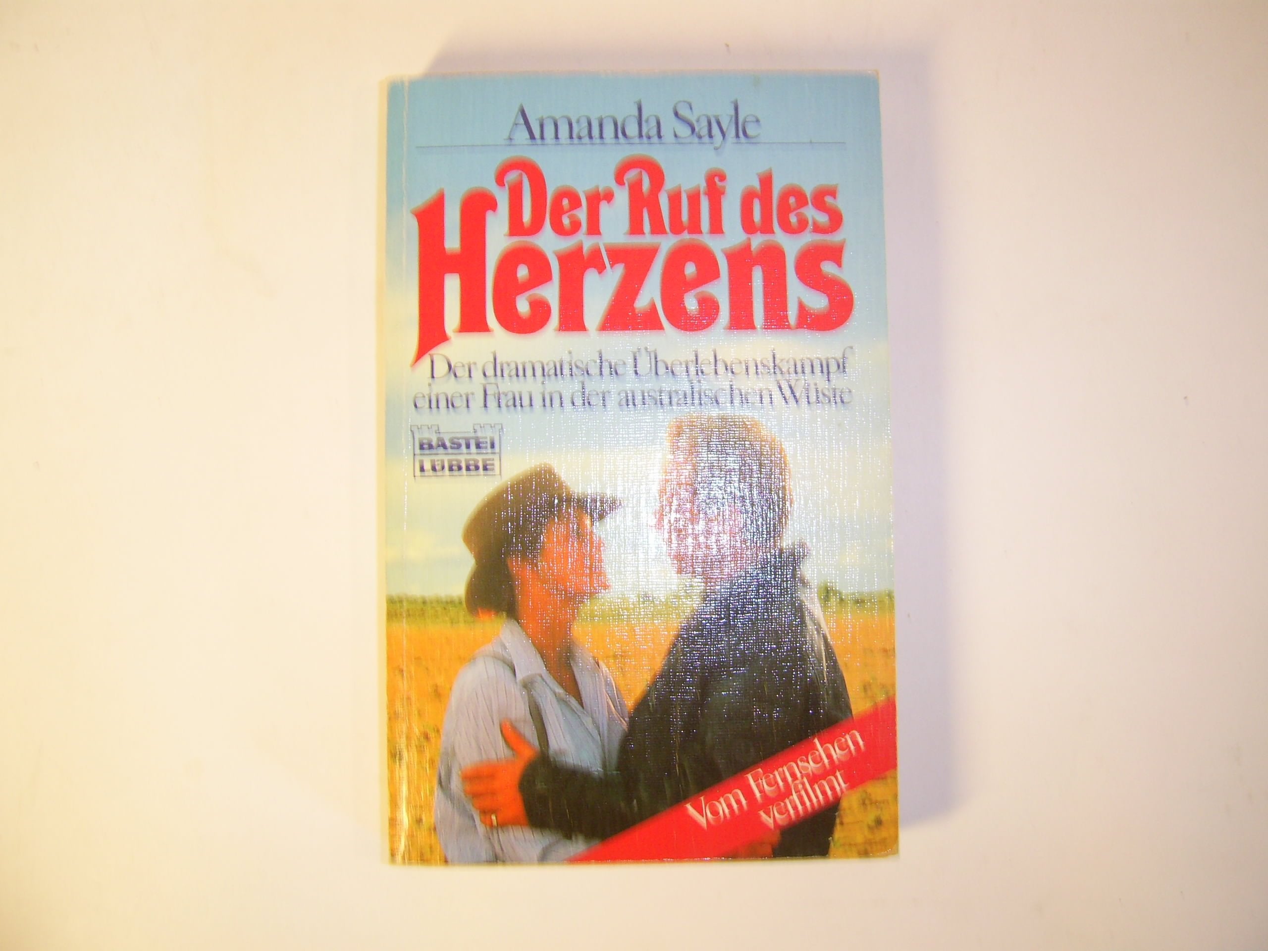 Der Ruf des Herzens (Allgemeine Reihe. Bastei Lübbe Taschenbücher) Books