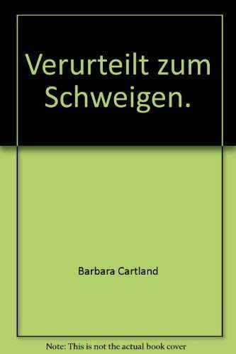 Verurteilt zum Schweigen (Allgemeine Reihe. Bastei Lübbe Taschenbücher) Books
