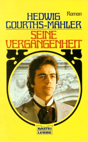 Seine Vergangenheit (Allgemeine Reihe. Bastei Lübbe Taschenbücher) Books