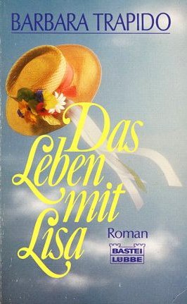 Das Leben der Lisa (Allgemeine Reihe. Bastei Lübbe Taschenbücher) Books