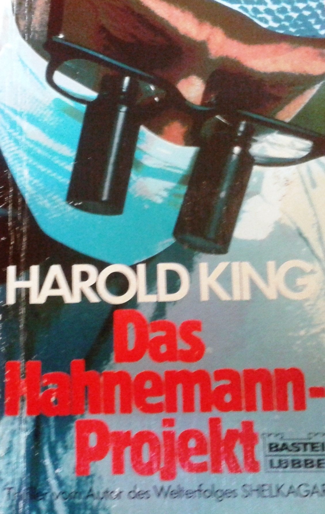 Das Hahnemann-Projekt (Allgemeine Reihe. Bastei Lübbe Taschenbücher) Books