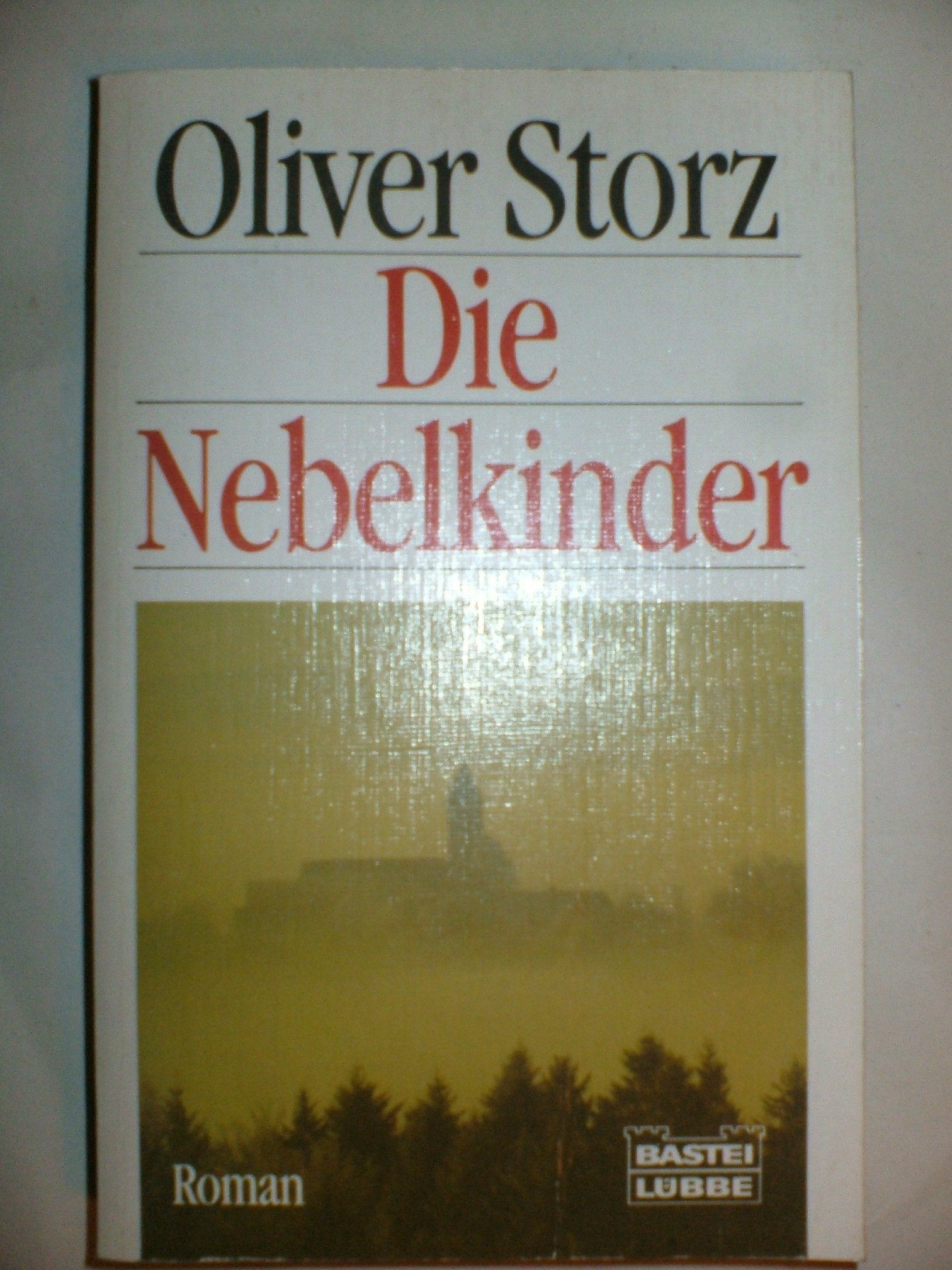 Die Nebelkinder (Allgemeine Reihe. Bastei Lübbe Taschenbücher) Books