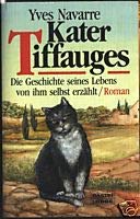 Kater Tiffauges (Allgemeine Reihe. Bastei Lübbe Taschenbücher) Books