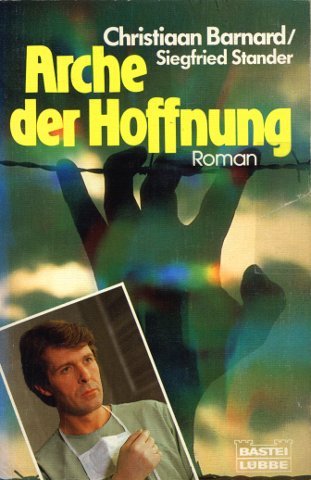 Arche der Hoffnung (Allgemeine Reihe. Bastei Lübbe Taschenbücher) Books