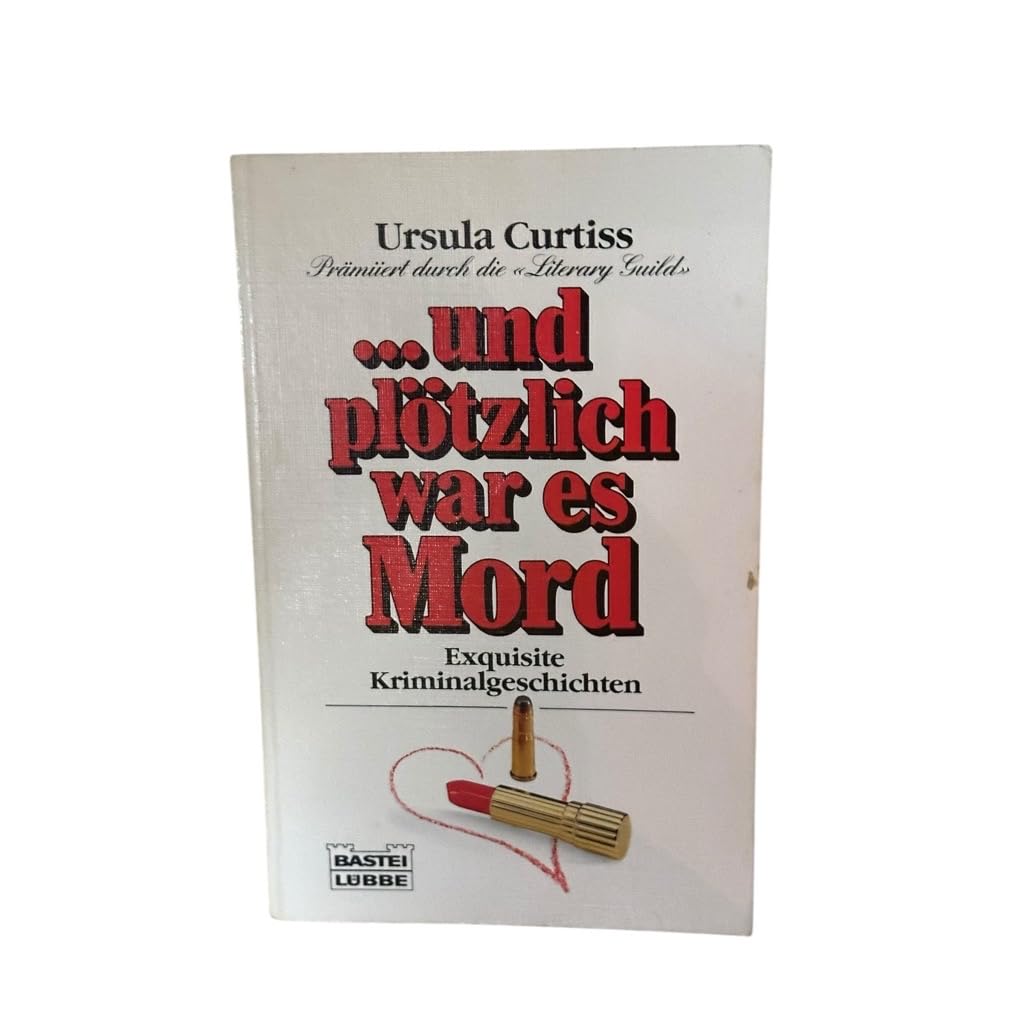 ...und plötzlich war es Mord (Allgemeine Reihe. Bastei Lübbe Taschenbücher) Books